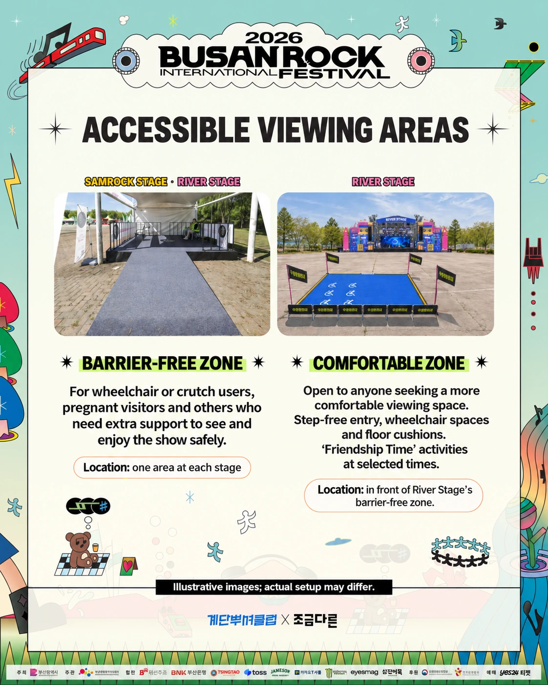 Barrier-free viewing zones at Samrock and River stages. River Stage also has a step-free Comfortable Zone with wheelchair spaces and floor cushions.