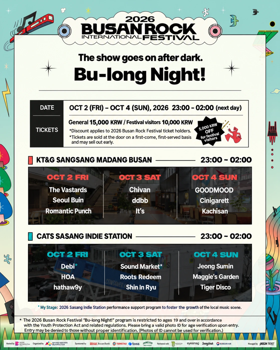 Bu-long Night, October 2–4, 23:00–02:00 next day at KT&G Sangsang Madang Busan and CATs Sasang Indie Station. General admission 15,000 KRW, festival visitors 10,000 KRW. Ages 19+, valid photo ID required.