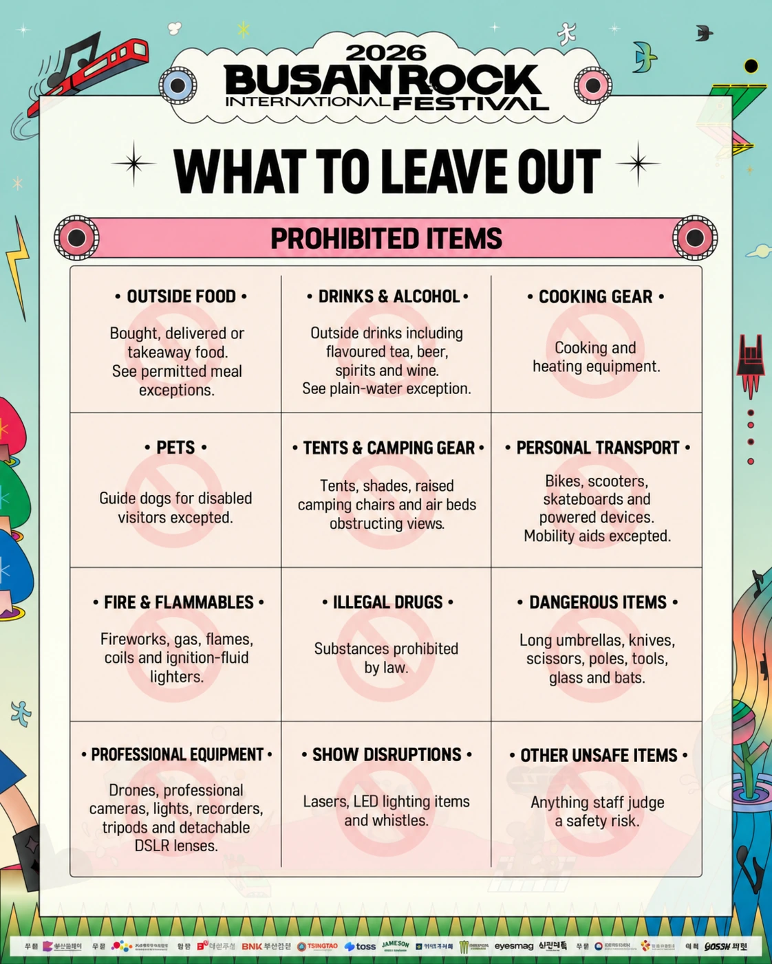 Prohibited items include outside takeaway food and alcohol, cooking equipment, tents, raised camping chairs, dangerous items and professional recording equipment. See permitted exceptions above.